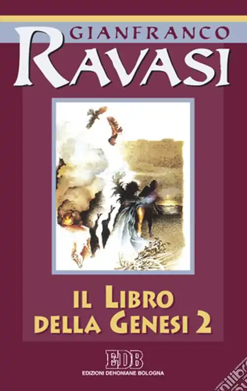 Il libro della Genesi. Ciclo di conferenze (Milano, Centro culturale S. Fedele). Vol. 2 Di Tendenza