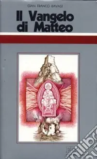 Scelto Dai Clienti Il Vangelo di Matteo. Ciclo di conferenze (Milano, Centro culturale S. Fedele)