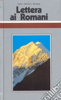 Lettera ai Romani. Ciclo di conferenze (Milano, Centro culturale S. Fedele) Offerta