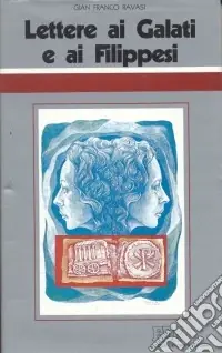 Occasione Imperdibile Lettere ai Galati e ai Filippesi. Ciclo di conferenze (Milano, Centro culturale S. Fedele)