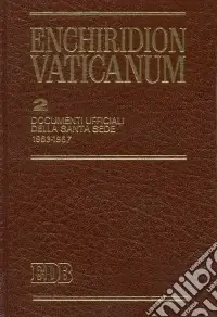 Enchiridion Vaticanum. Vol. 2 Documenti ufficiali della Santa Sede (1963-1967) Offerta Limitata