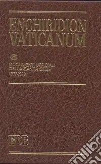 Enchiridion Vaticanum. Vol. 6 Documenti ufficiali della Santa Sede (1977-1979) Prezzo Conveniente