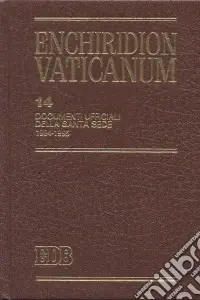 Enchiridion Vaticanum. Vol. 14 Documenti ufficiali della Santa Sede (1994-1995) Scelto Dai Clienti