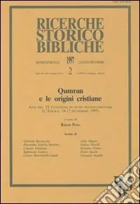 Qumran e le origini cristiane. Atti del 6º Convegno di studi neotestamentari (L‘Aquila, 14-17 settembre 1995) Soddisfatti O Rimborsati