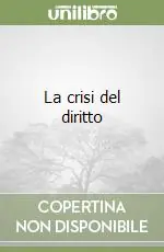 Più Venduto La crisi del diritto