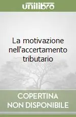 La motivazione nell‘accertamento tributario Sconto