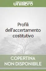 Saldi Profili dell‘accertamento costitutivo