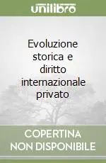 Offerta Speciale Evoluzione storica e diritto internazionale privato