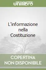 L‘informazione nella Costituzione Offerta Speciale