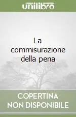 Compra Online La commisurazione della pena
