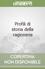 Economico Profili di storia della ragioneria