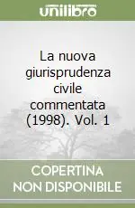 La nuova giurisprudenza civile commentata (1998). Vol. 1 Solo Oggi
