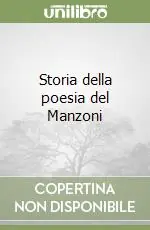 Occasione Imperdibile Storia della poesia del Manzoni