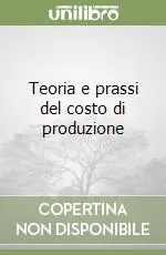 Teoria e prassi del costo di produzione Quantità Limitata