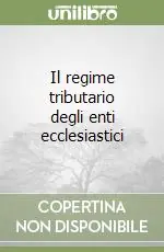 Promozione Esclusiva Il regime tributario degli enti ecclesiastici