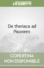 De theriaca ad Pisonem Direttamente Dal Produttore