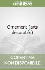 Ornement (arts décoratifs) Compra Adesso