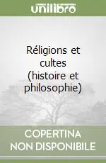 Réligions et cultes (histoire et philosophie) Occasione Imperdibile