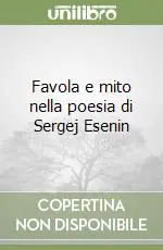 Nuova Collezione Favola e mito nella poesia di Sergej Esenin