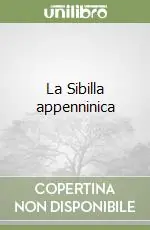 La Sibilla appenninica Di Tendenza