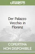Occasione Imperdibile Der Palazzo Vecchio in Florenz