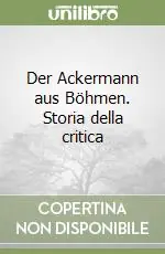 Affare Der Ackermann aus Böhmen. Storia della critica