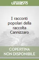 Offerta I racconti popolari della raccolta Cannizzaro