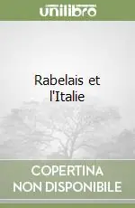 Rabelais et l‘Italie Offerta Del Giorno