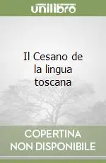 Novità Il Cesano de la lingua toscana