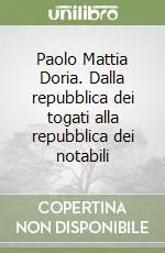 Paolo Mattia Doria. Dalla repubblica dei togati alla repubblica dei notabili Ultima Occasione