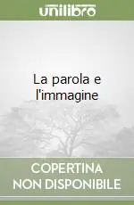 Consegna Rapida La parola e l‘immagine