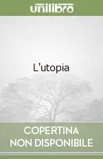 Offerta Limitata L‘utopia