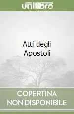 Atti degli Apostoli Offerta Limitata