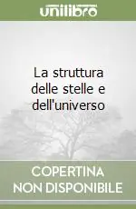 La struttura delle stelle e dell‘universo Economico