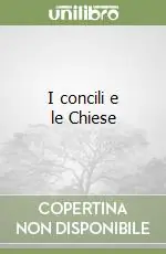Spedizione Espresso I concili e le Chiese