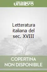 Letteratura italiana del sec. XVIII Bestseller