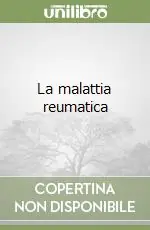 Pagamento Sicuro La malattia reumatica