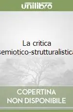 La critica semiotico-strutturalistica Promozione