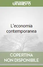 L‘economia contemporanea Promozione Esclusiva
