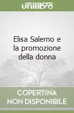 Ultima Occasione Elisa Salerno e la promozione della donna