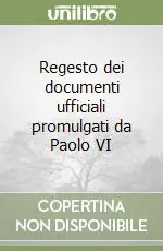 Regesto dei documenti ufficiali promulgati da Paolo VI Promozione