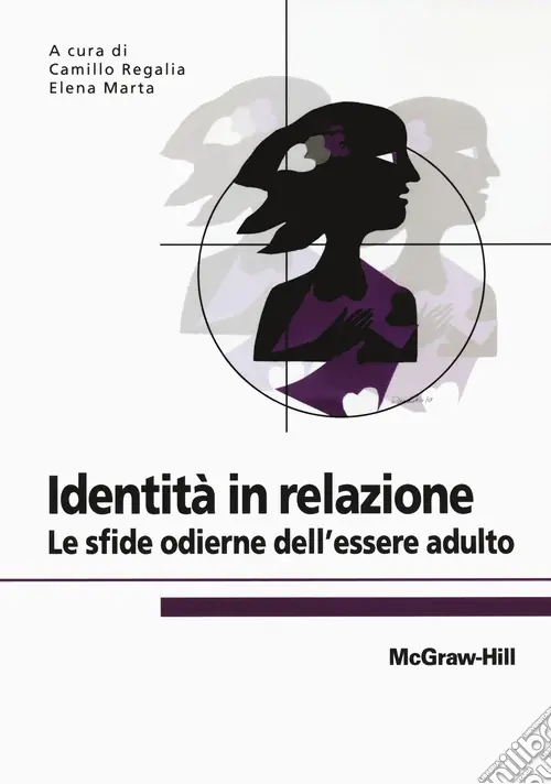 Identità in relazione. Le sfide odierne dell‘essere adulto Esclusivo