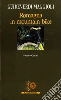 Romagna in mountain-bike Esclusivo