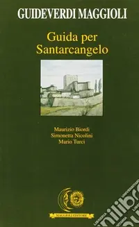 Guida per Santarcangelo Novità