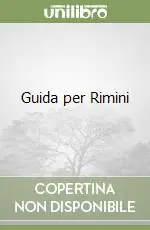 Ultime Pezzi Guida per Rimini