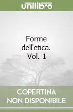 Forme dell‘etica. Vol. 1 Offerta Speciale