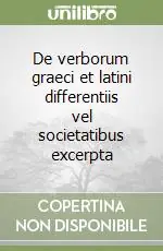 Prezzo Di Fabbrica De verborum graeci et latini differentiis vel societatibus excerpta