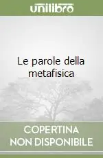Prezzo Di Fabbrica Le parole della metafisica