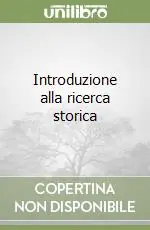 Introduzione alla ricerca storica Vendita Finale