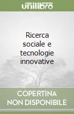 Ricerca sociale e tecnologie innovative Professionale